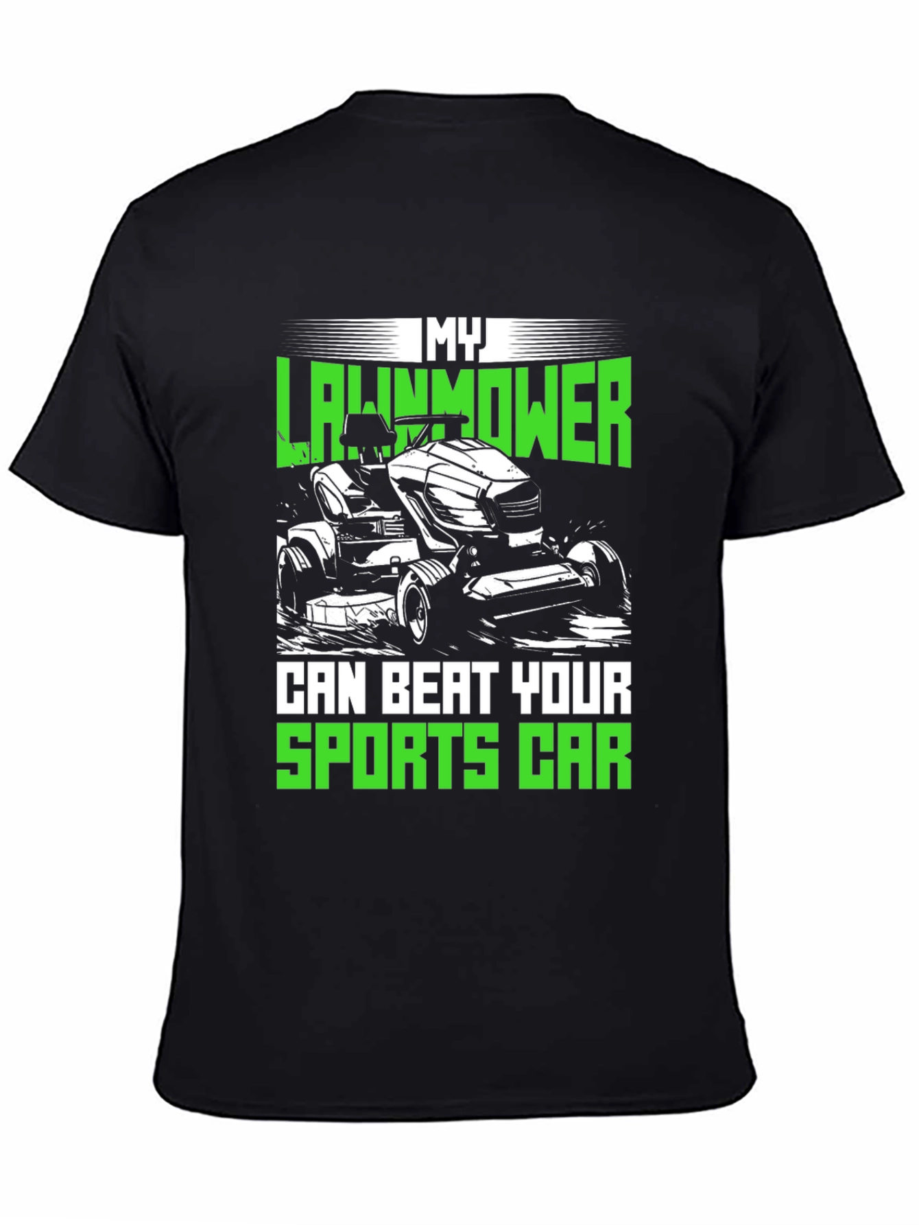 My Lawnmower Can Beat Your Sports Car T-Shirt