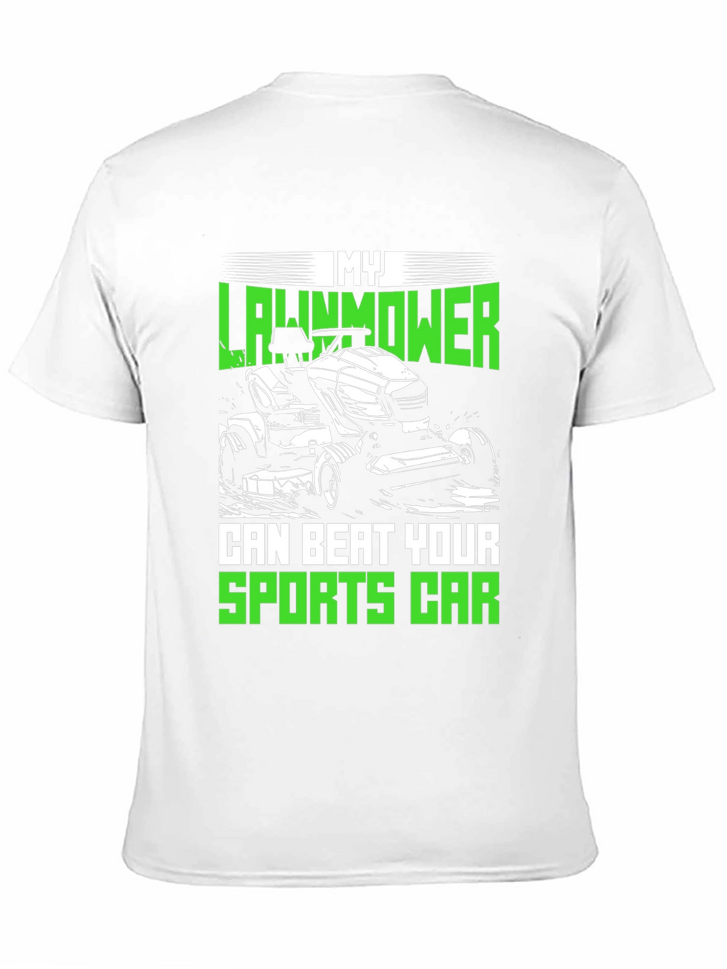 My Lawnmower Can Beat Your Sports Car T-Shirt