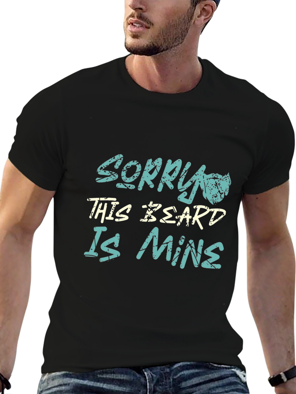 Sorry This Beard Is Mine - Graphic T-Shirt