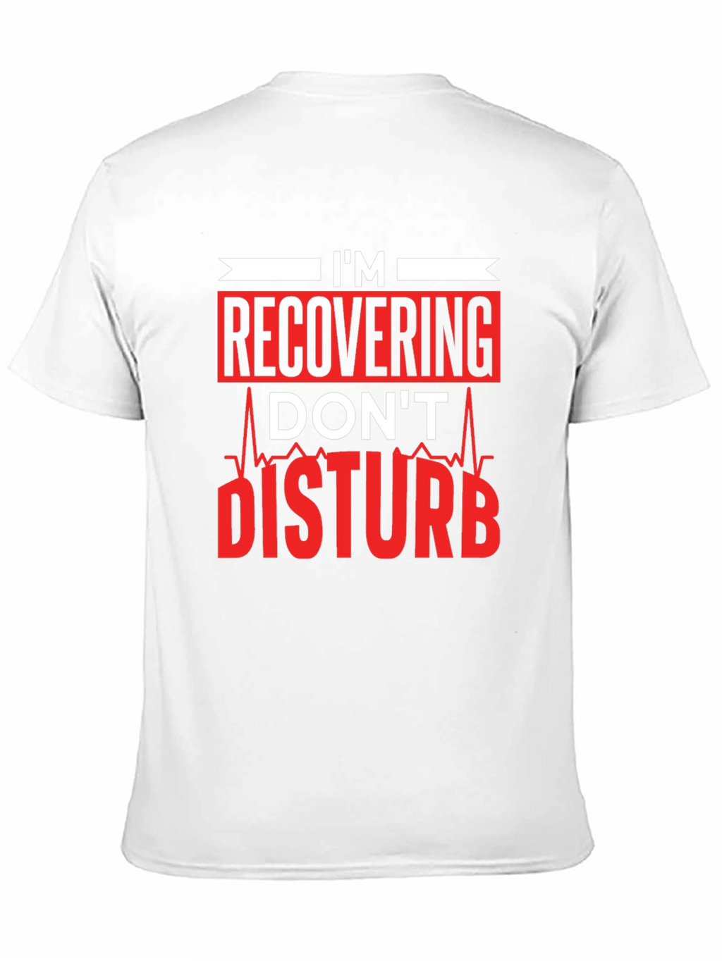 Recovering Dont Disturb Graphic T-Shirt