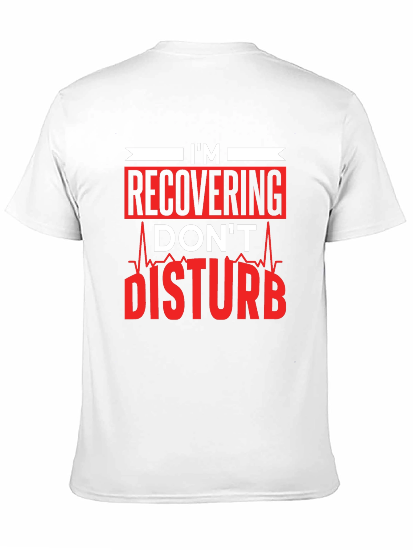 Recovering Dont Disturb Graphic T-Shirt