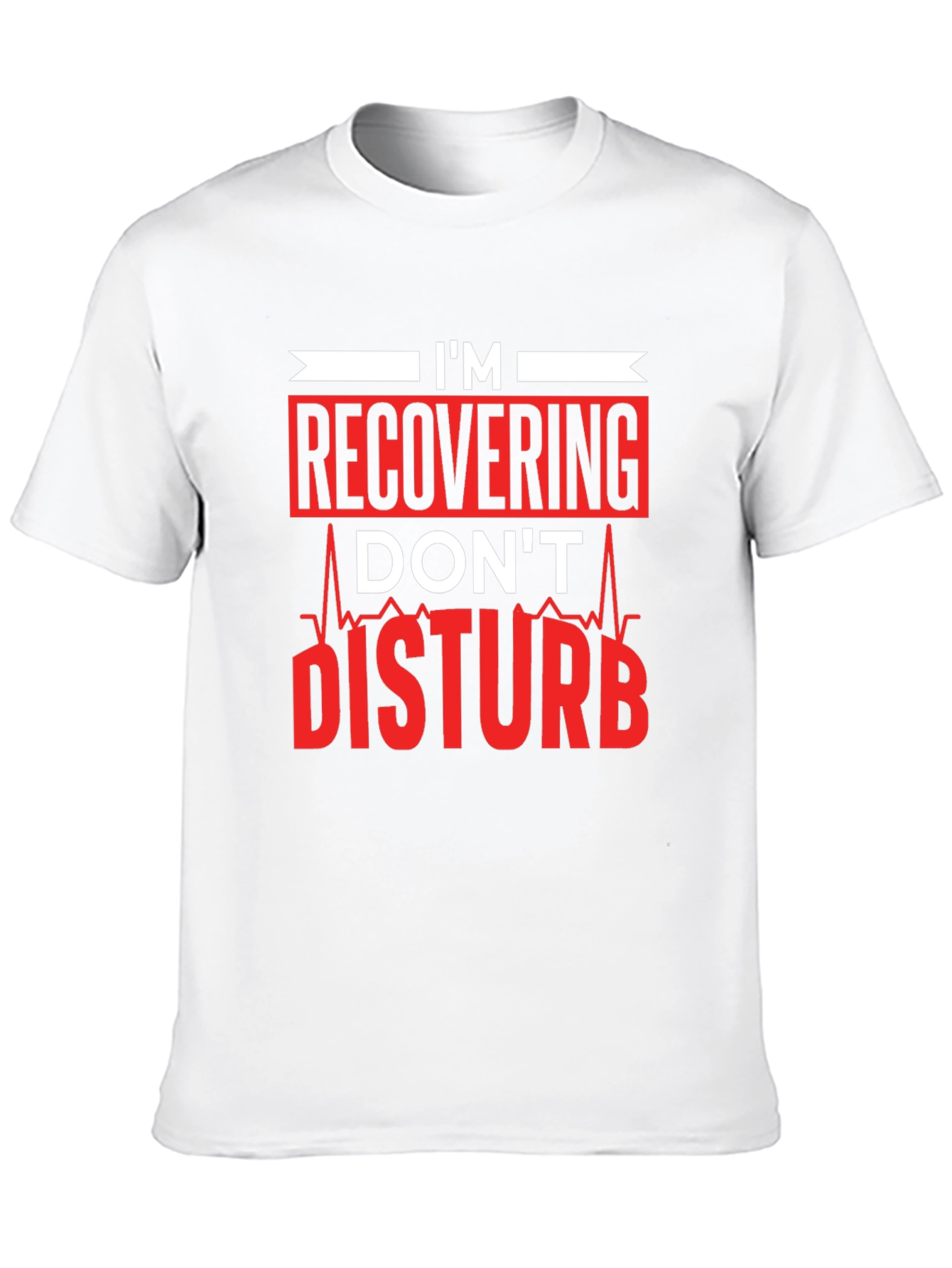 Recovering Dont Disturb Graphic T-Shirt