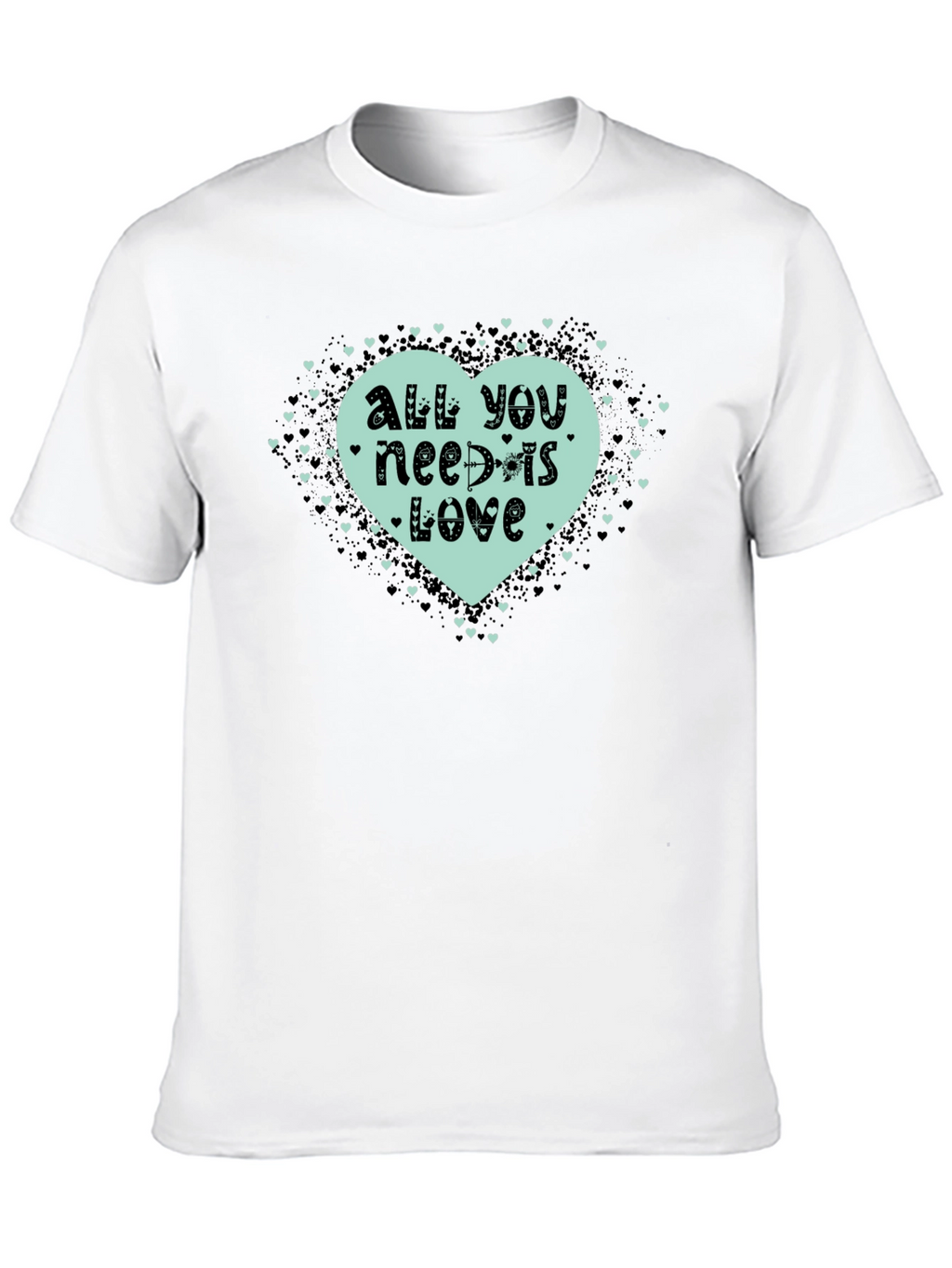 All You Need Is Love T-Shirt