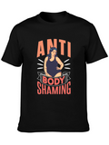 Anti Body Shaming T-Shirt