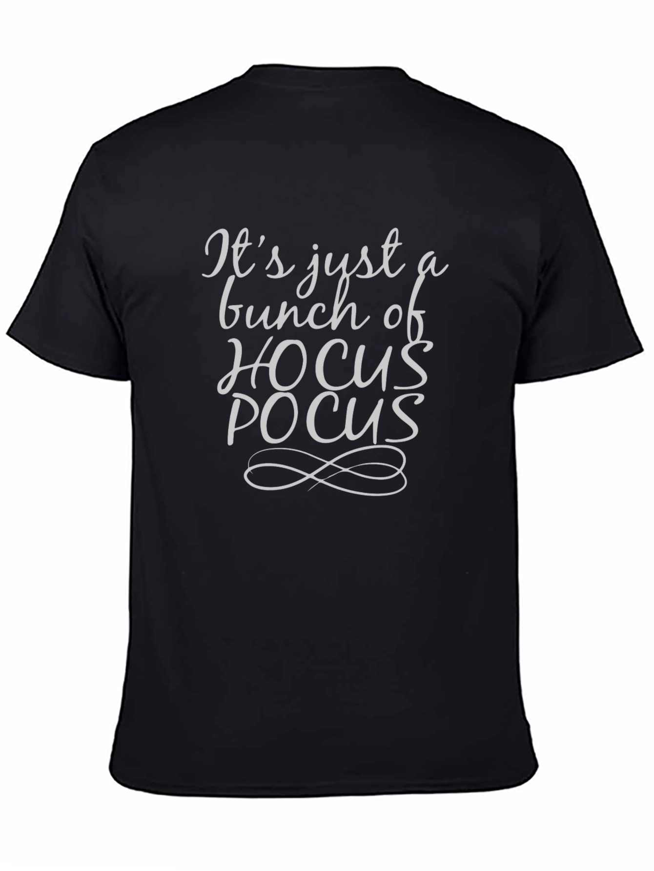 Hocus Pocus T-Shirt - Its Just a Bunch of Hocus Pocus Tee
