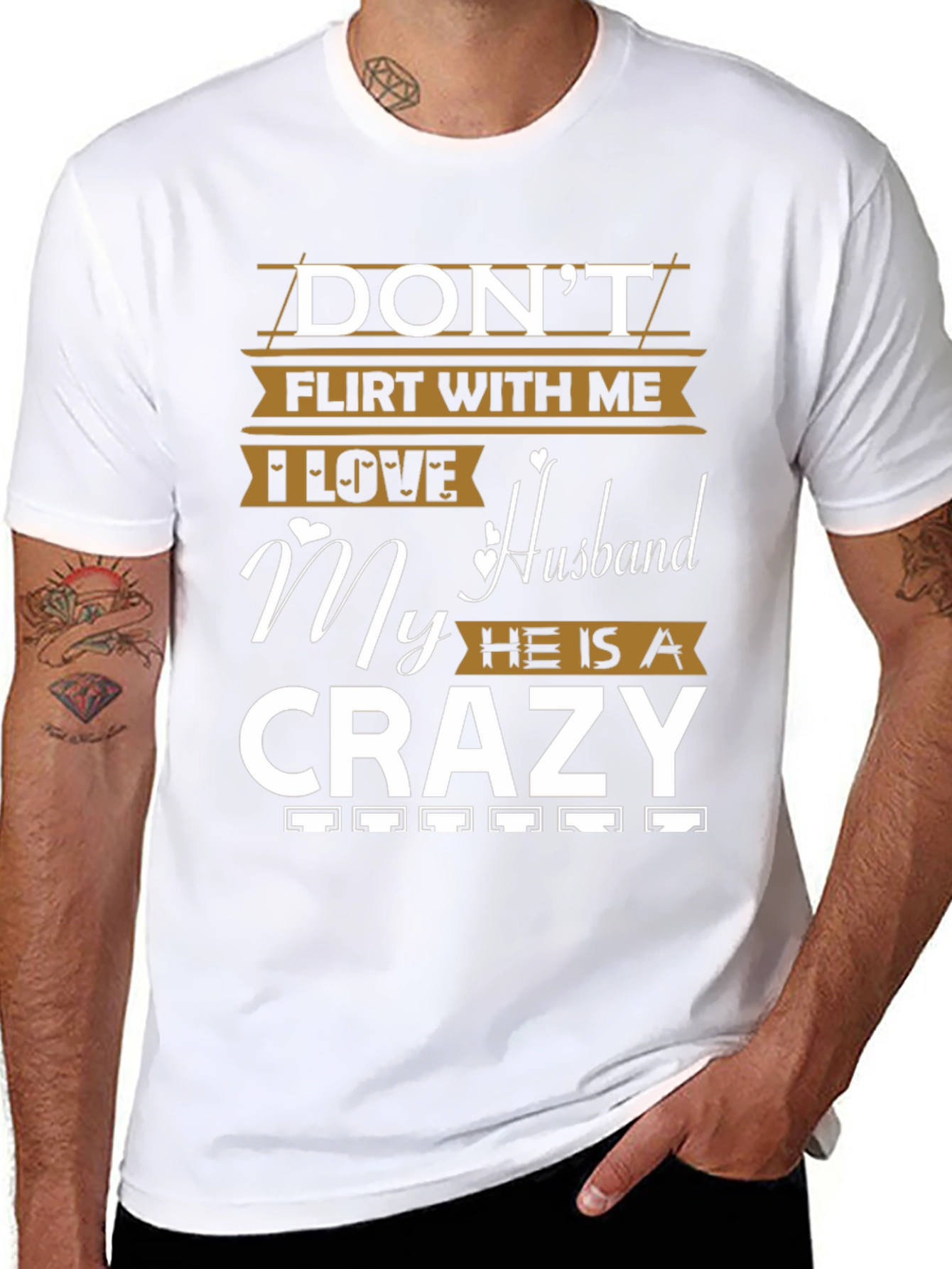 Dont Flirt With Me T-Shirt Crazy Husband