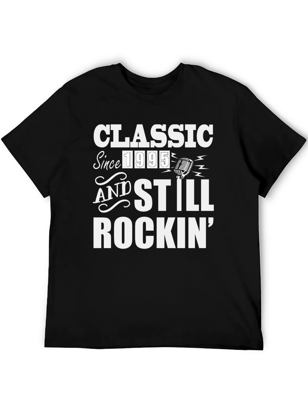 Classic Since 1995 Rockin T-Shirt