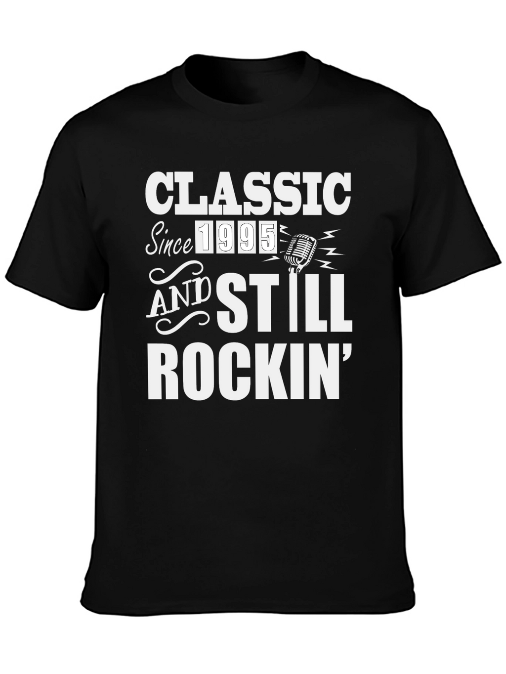 Classic Since 1995 Rockin T-Shirt