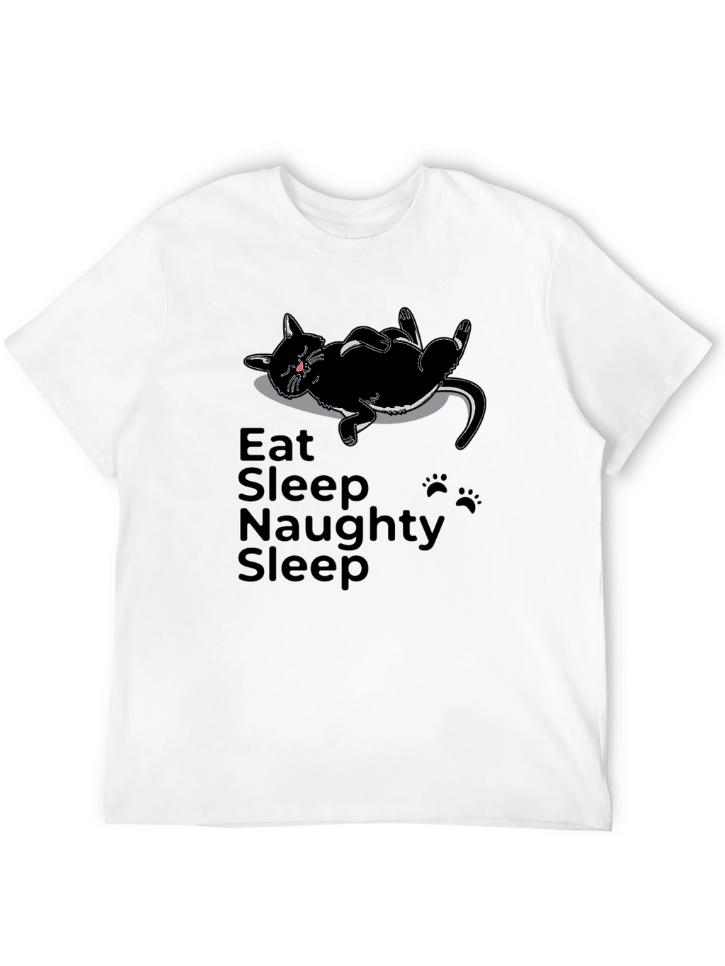 Eat Sleep Naughty Sleep Black Cat T-Shirt