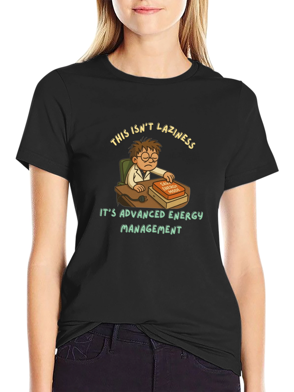Funny Lazy Genius T-Shirt - Advanced Energy Management