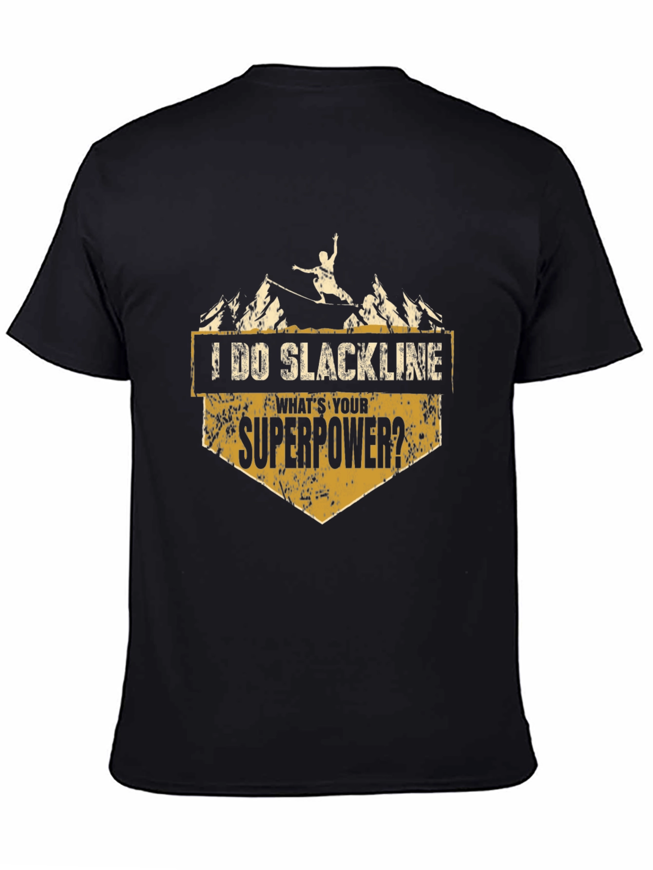 I Do Slackline Superpower T-Shirt