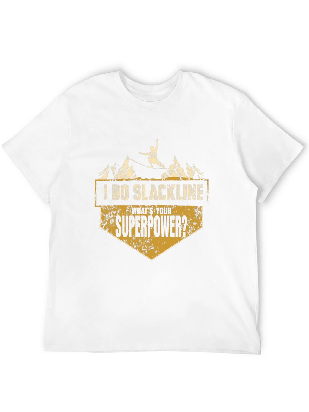 I Do Slackline Superpower T-Shirt