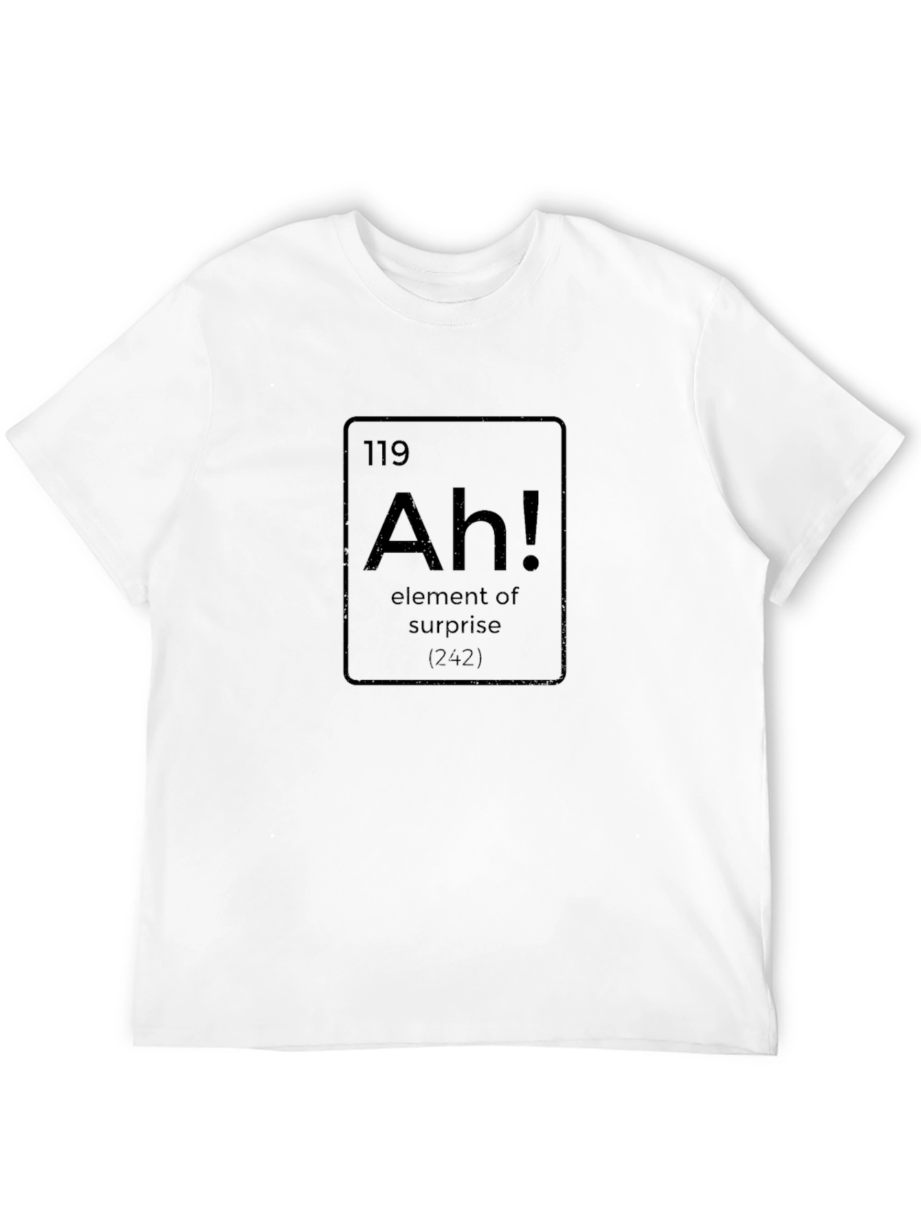 Element of Surprise Funny Graphic Tee
