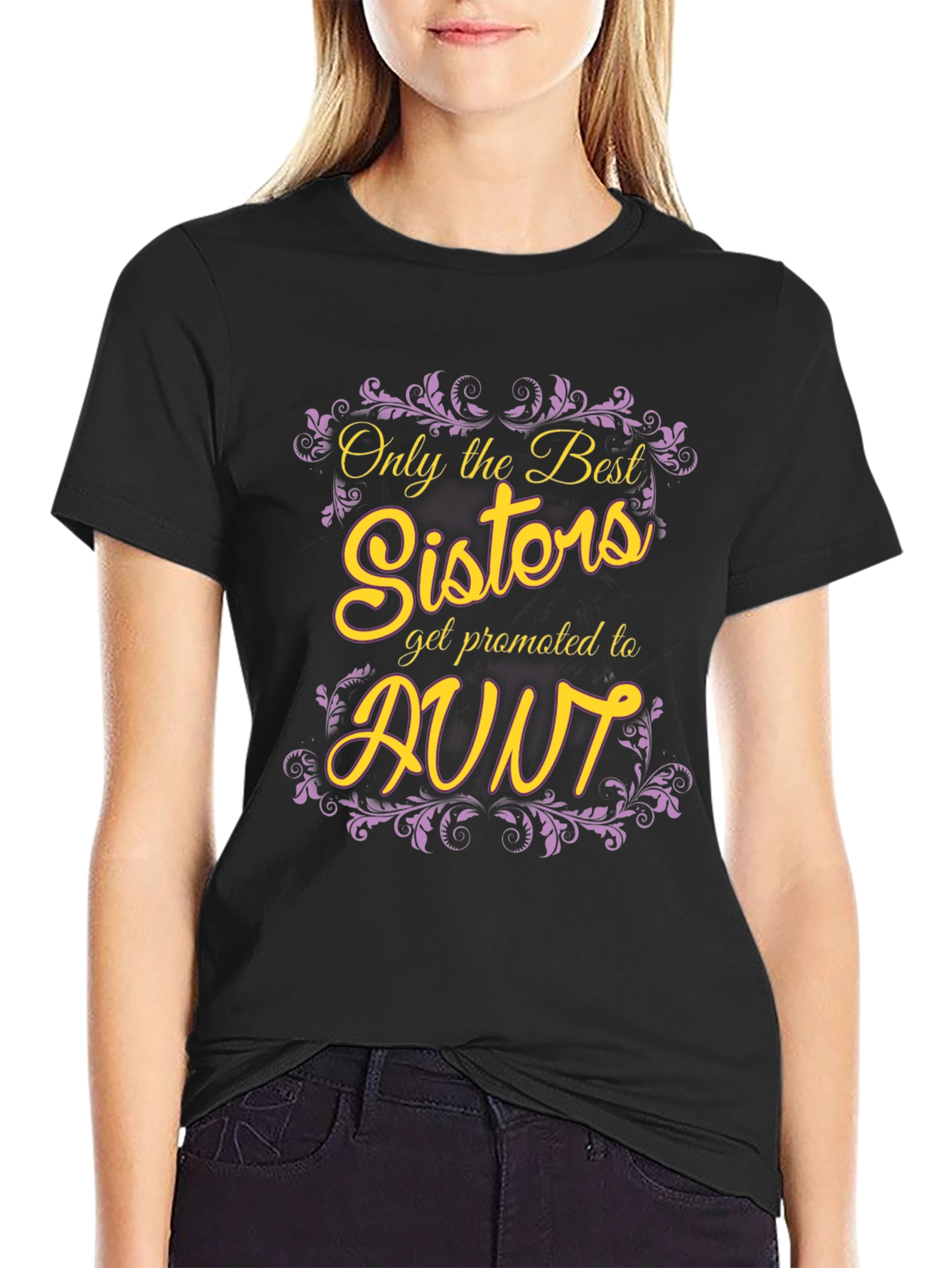 Best Sisters Get Promoted To Aunt Graphic Tee