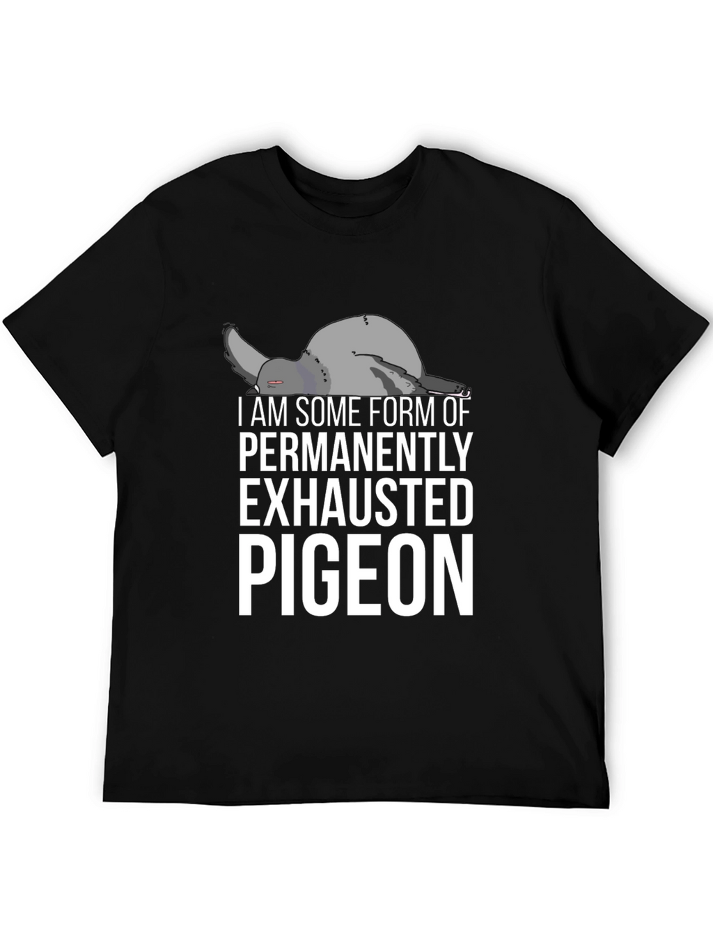 Exhausted Pigeon Graphic Tee - Unisex Black T-Shirt