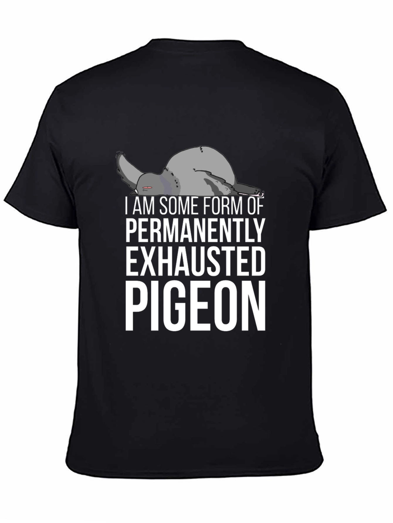 Exhausted Pigeon Graphic Tee - Unisex Black T-Shirt