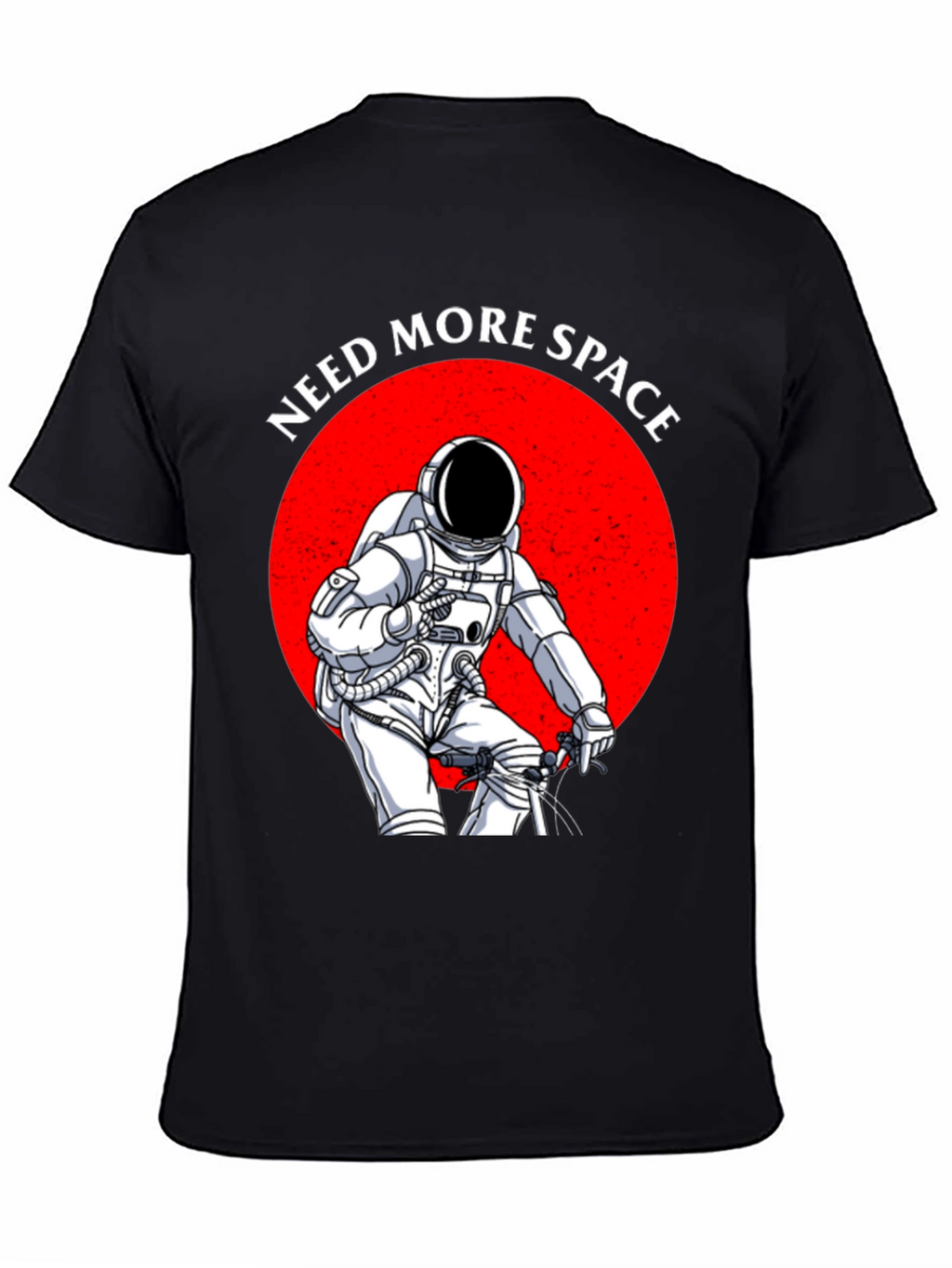 Need More Space Astronaut Graphic T-Shirt