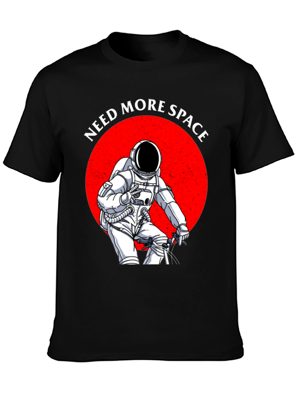 Need More Space Astronaut Graphic T-Shirt