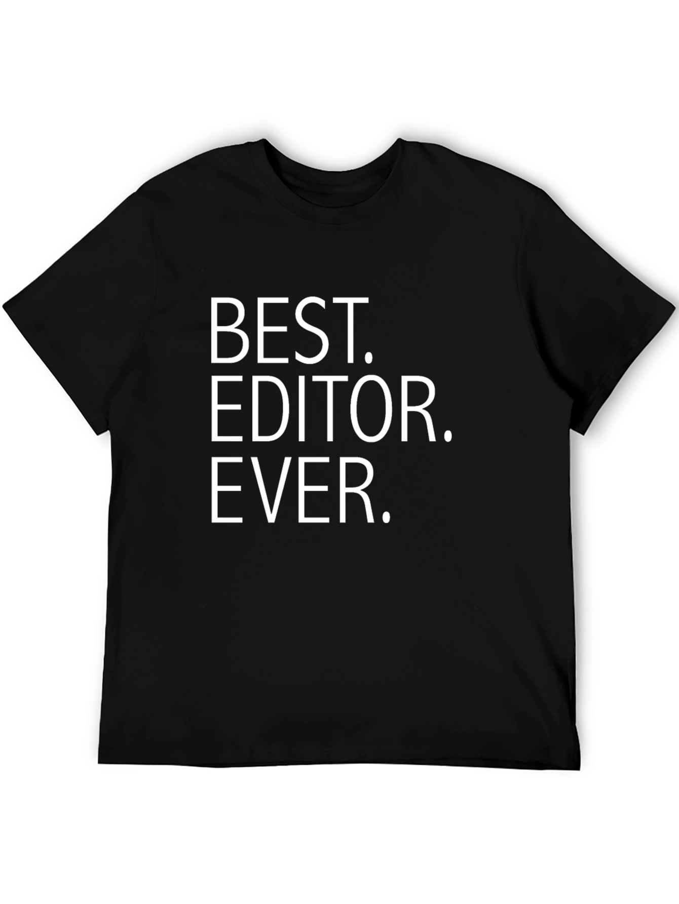 Best Editor Ever Black T-Shirt