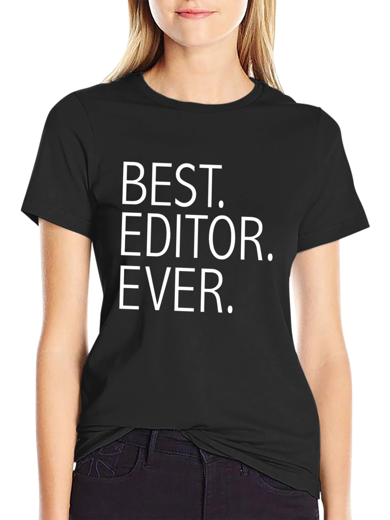 Best Editor Ever Black T-Shirt