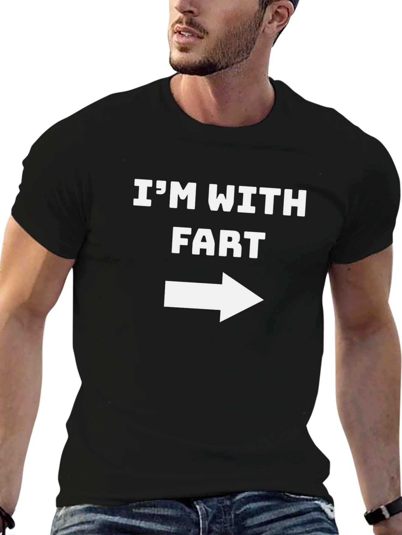 Im With Fart T-Shirt - Funny Graphic Tee