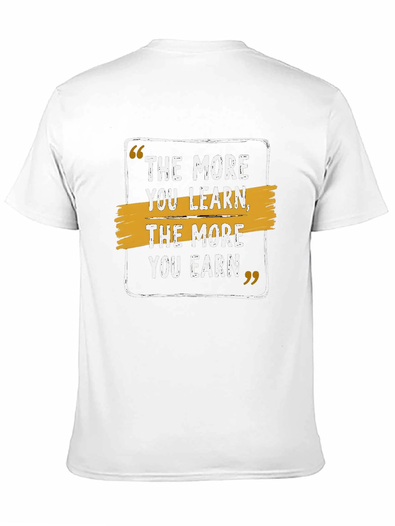 The More You Learn Earn Black T-Shirt