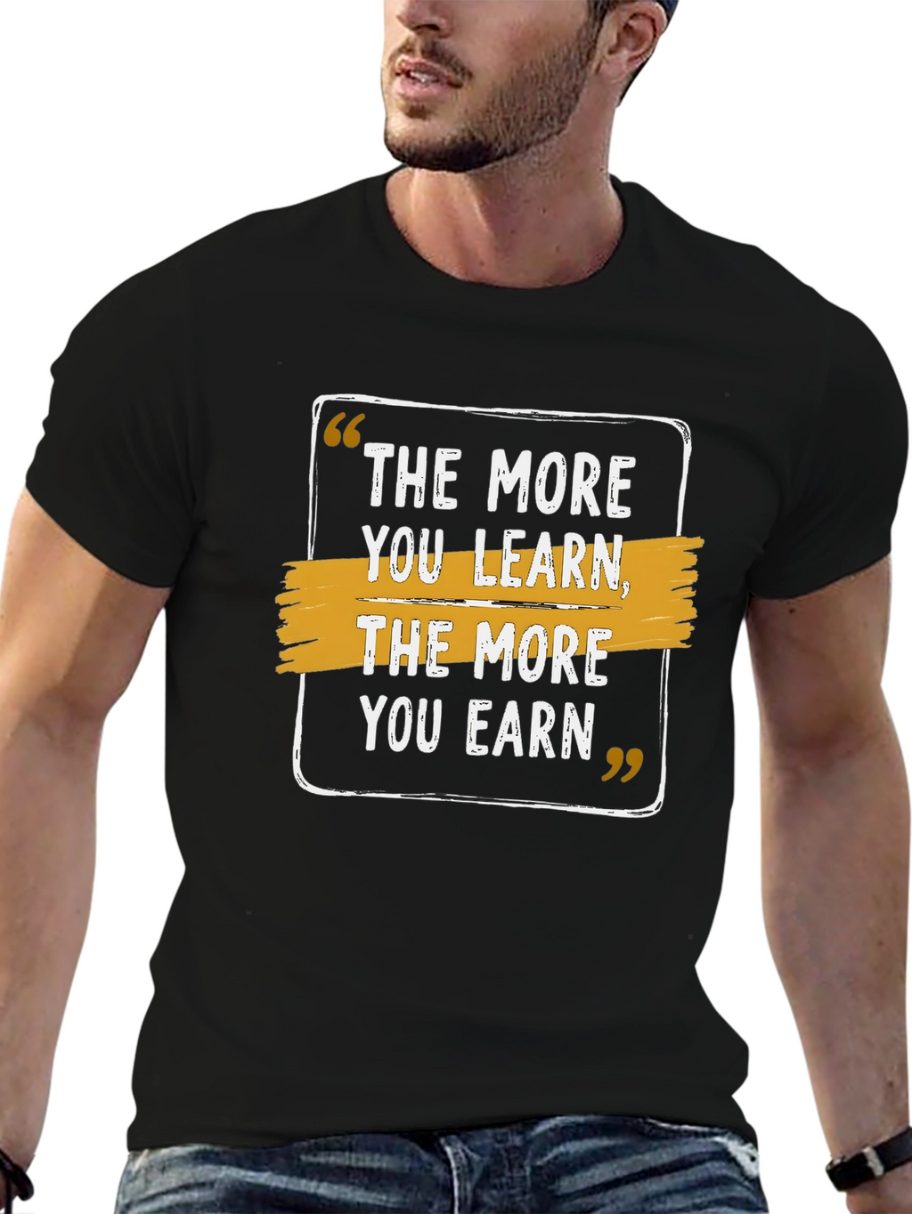 The More You Learn Earn Black T-Shirt
