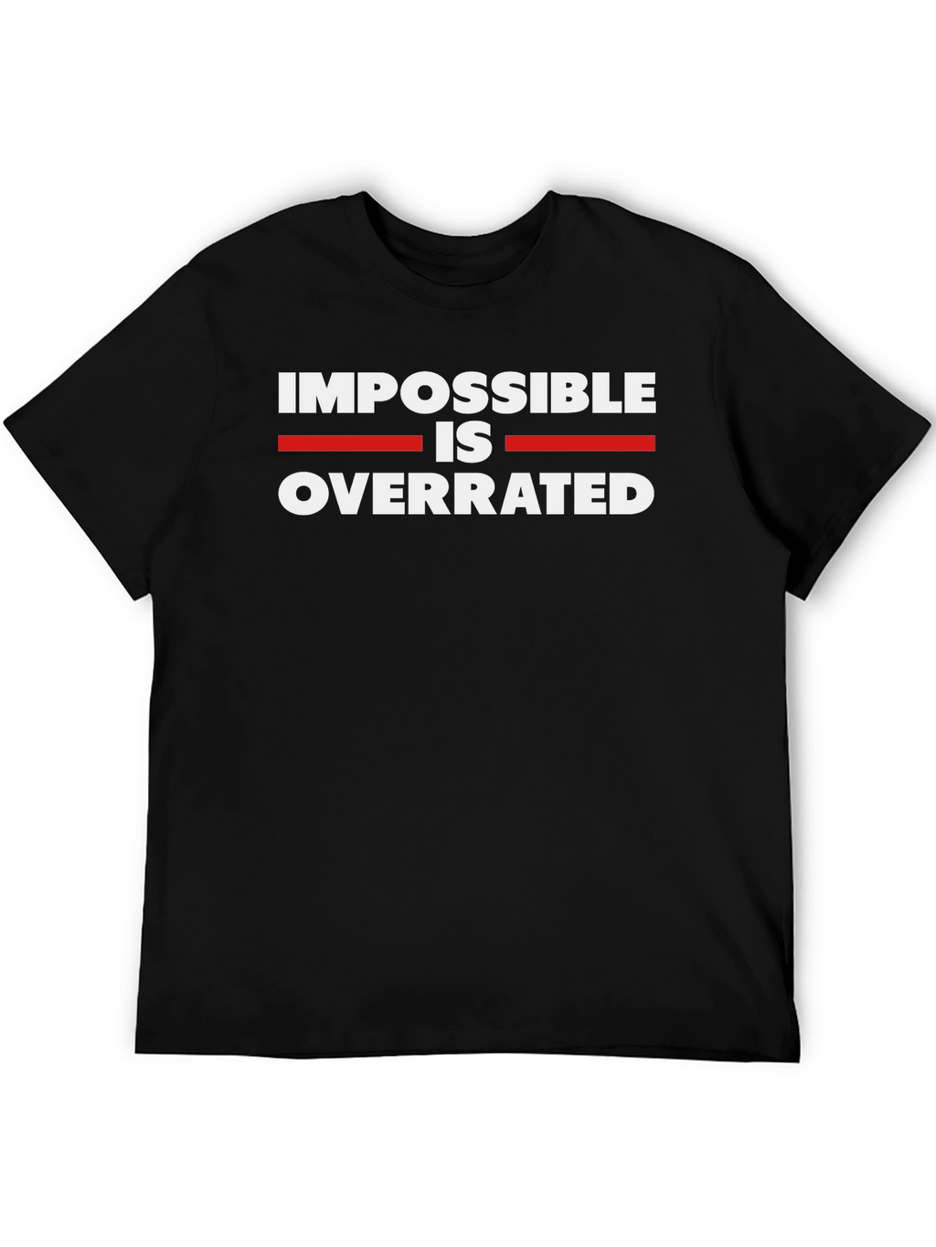 Impossible is Overrated Black Graphic Tee