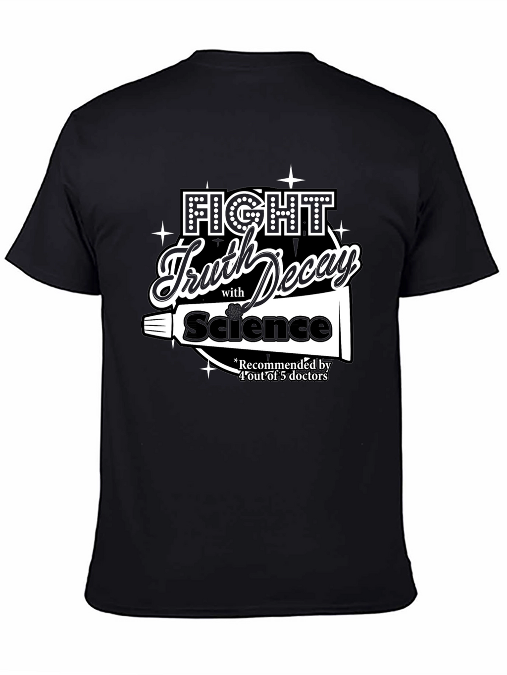Fight Truth Decay Science T-Shirt