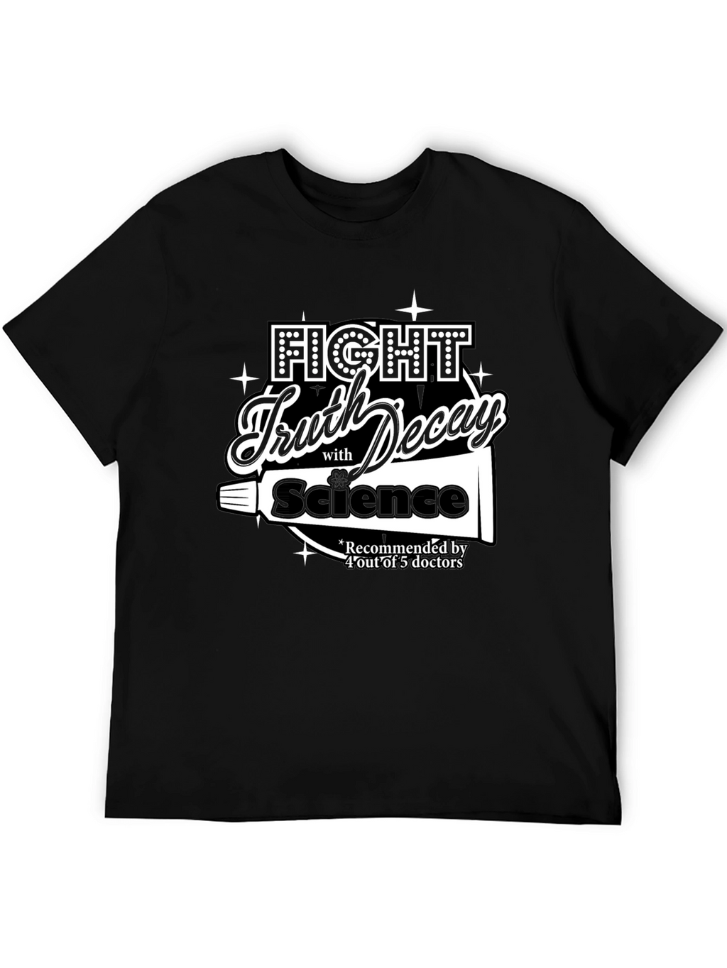 Fight Truth Decay Science T-Shirt