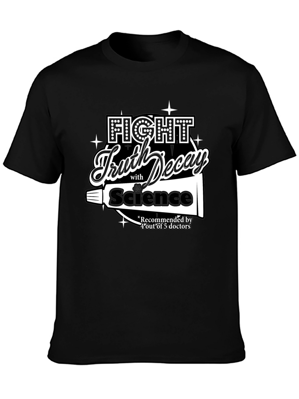 Fight Truth Decay Science T-Shirt