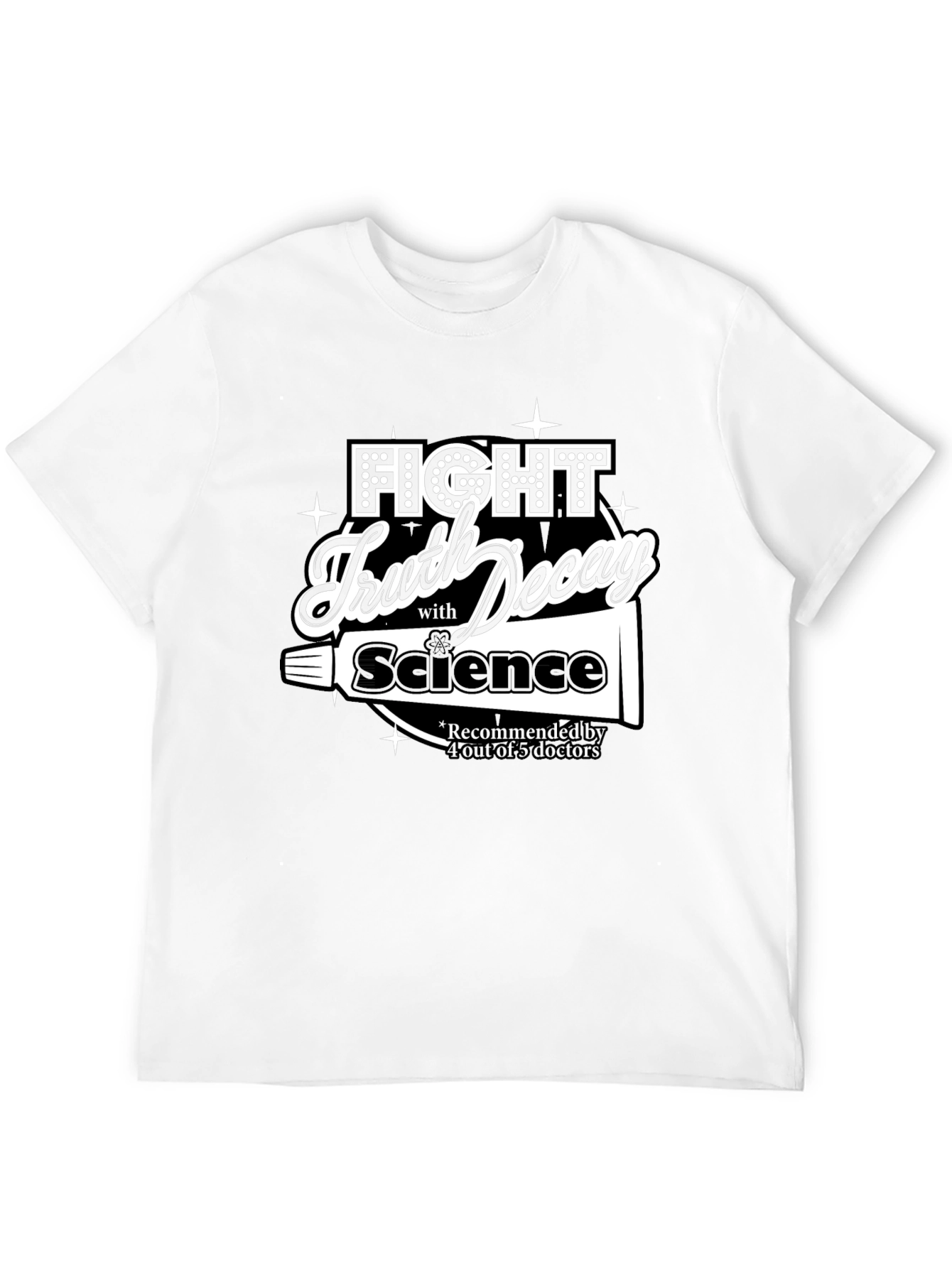 Fight Truth Decay Science T-Shirt