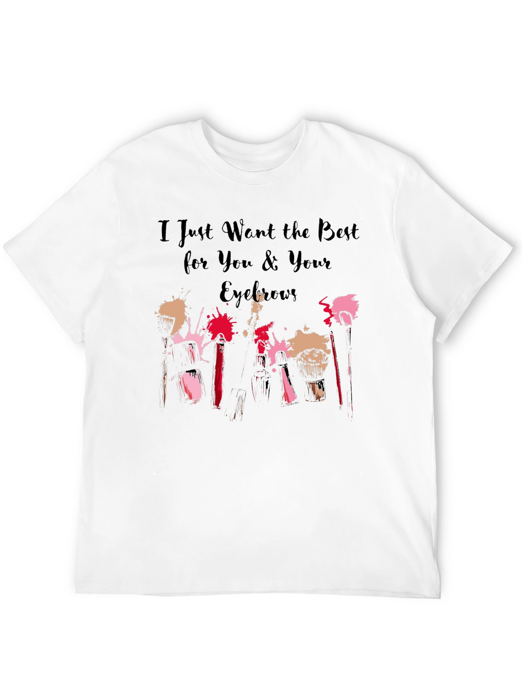 Eyebrow Obsessed T-Shirt