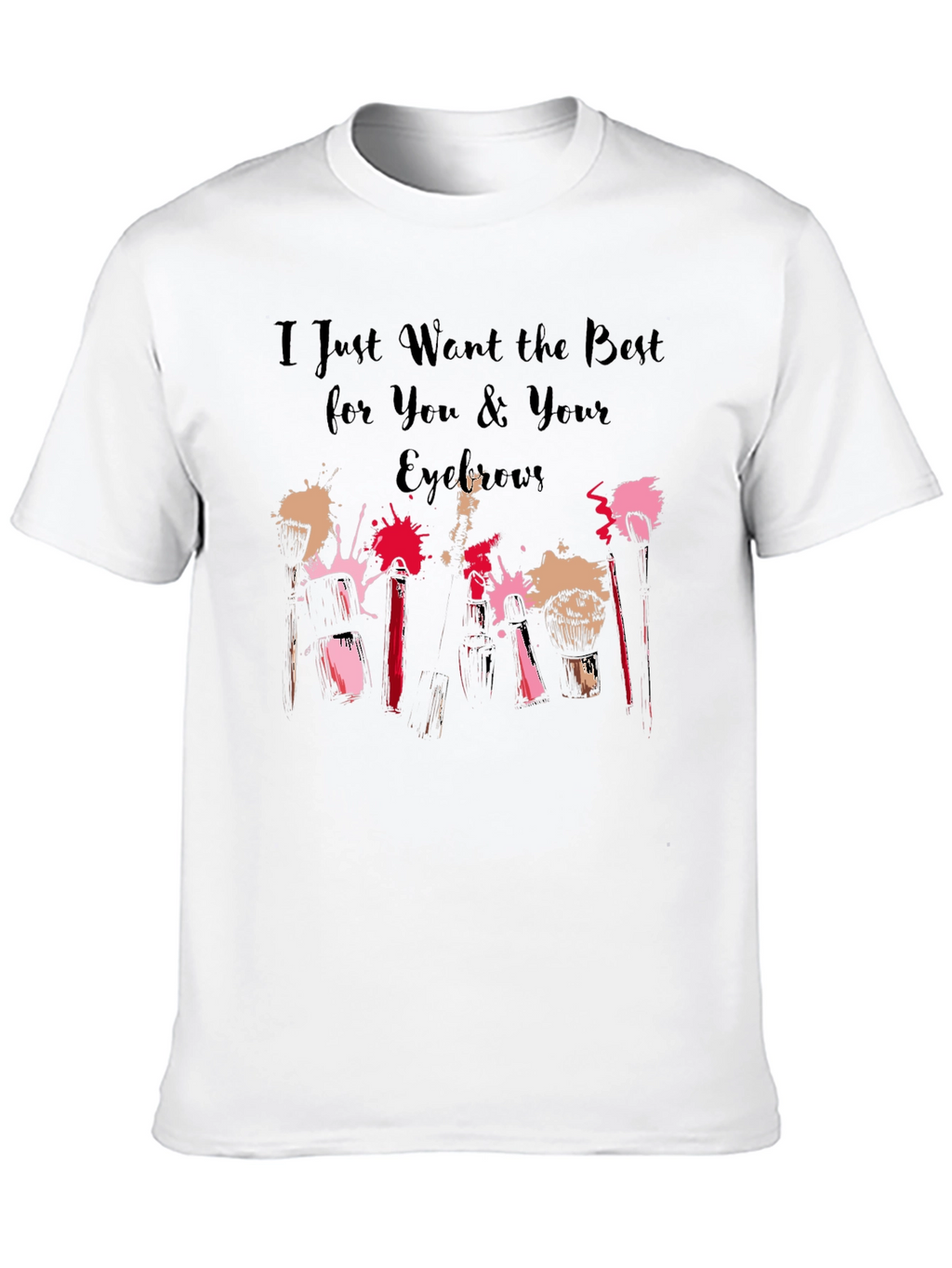 Eyebrow Obsessed T-Shirt