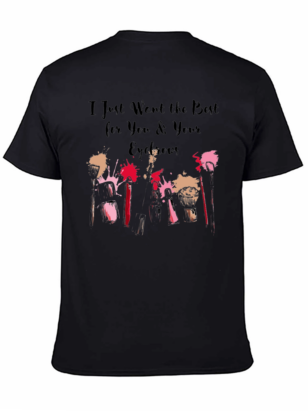 Eyebrow Obsessed T-Shirt