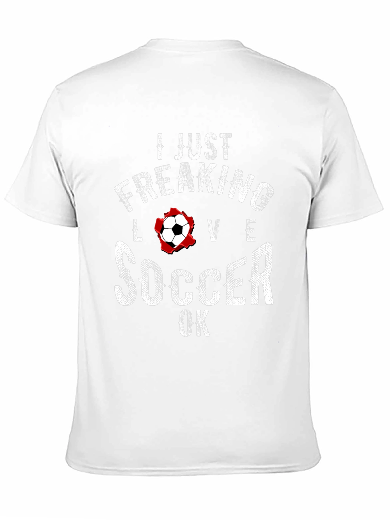I Just Freaking Love Soccer T-Shirt - Black