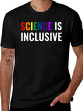 Science is Inclusive Rainbow Text T-Shirt