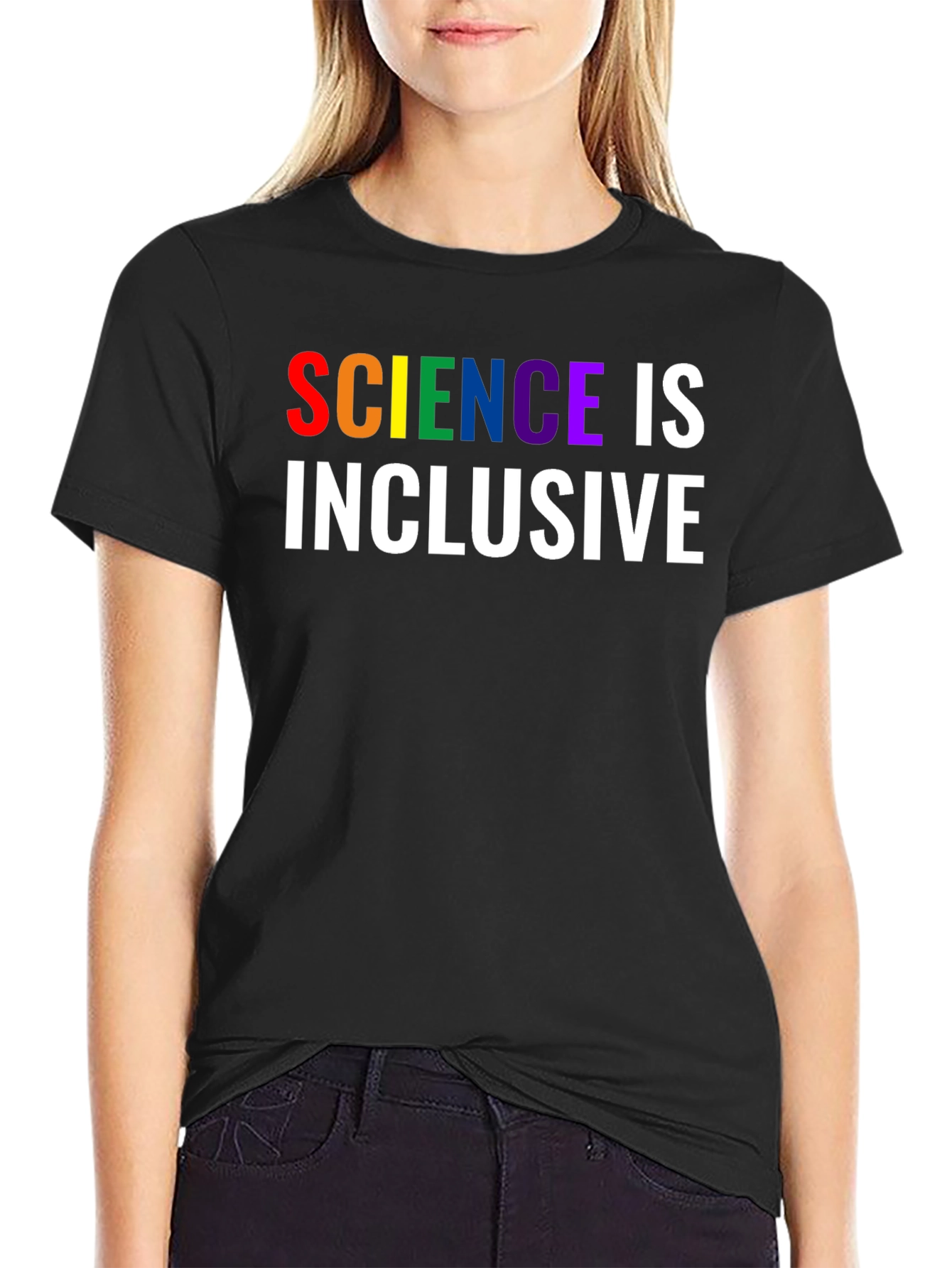 Science is Inclusive Rainbow Text T-Shirt