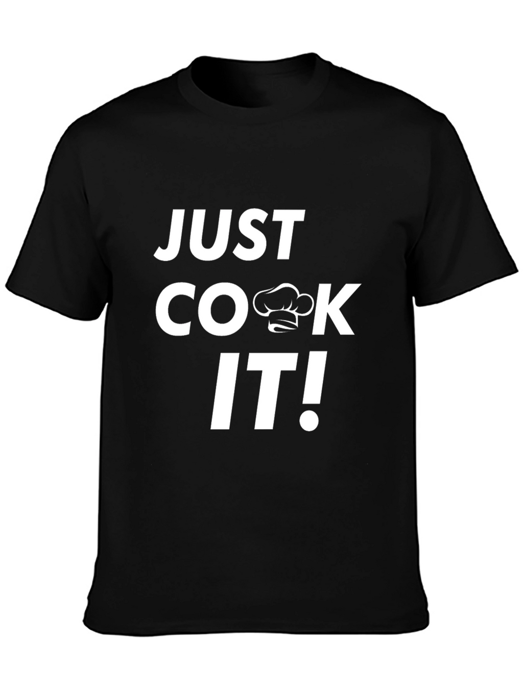 Just Cook It! Graphic T-Shirt