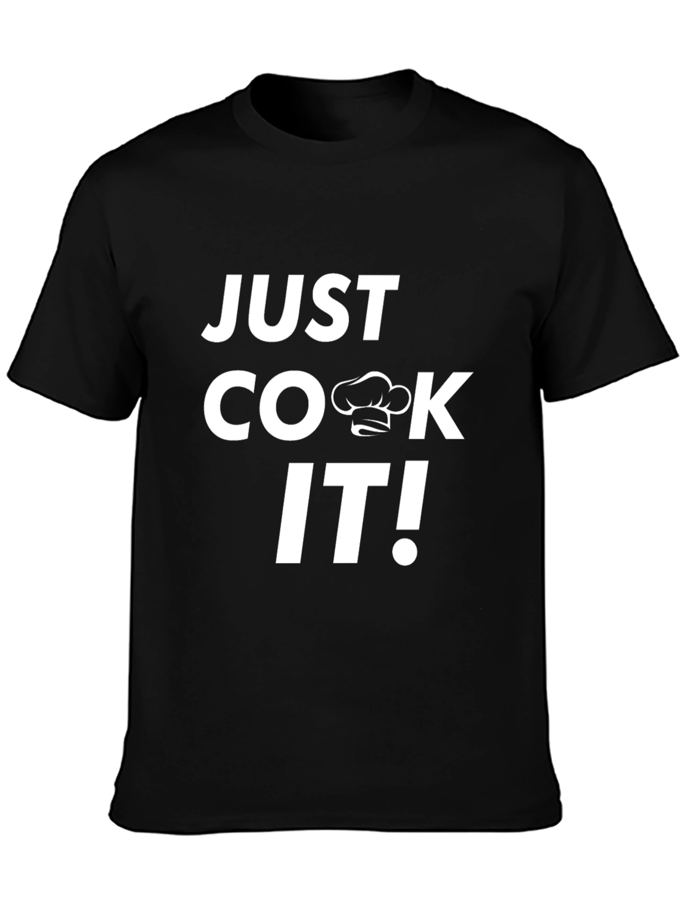 Just Cook It! Graphic T-Shirt