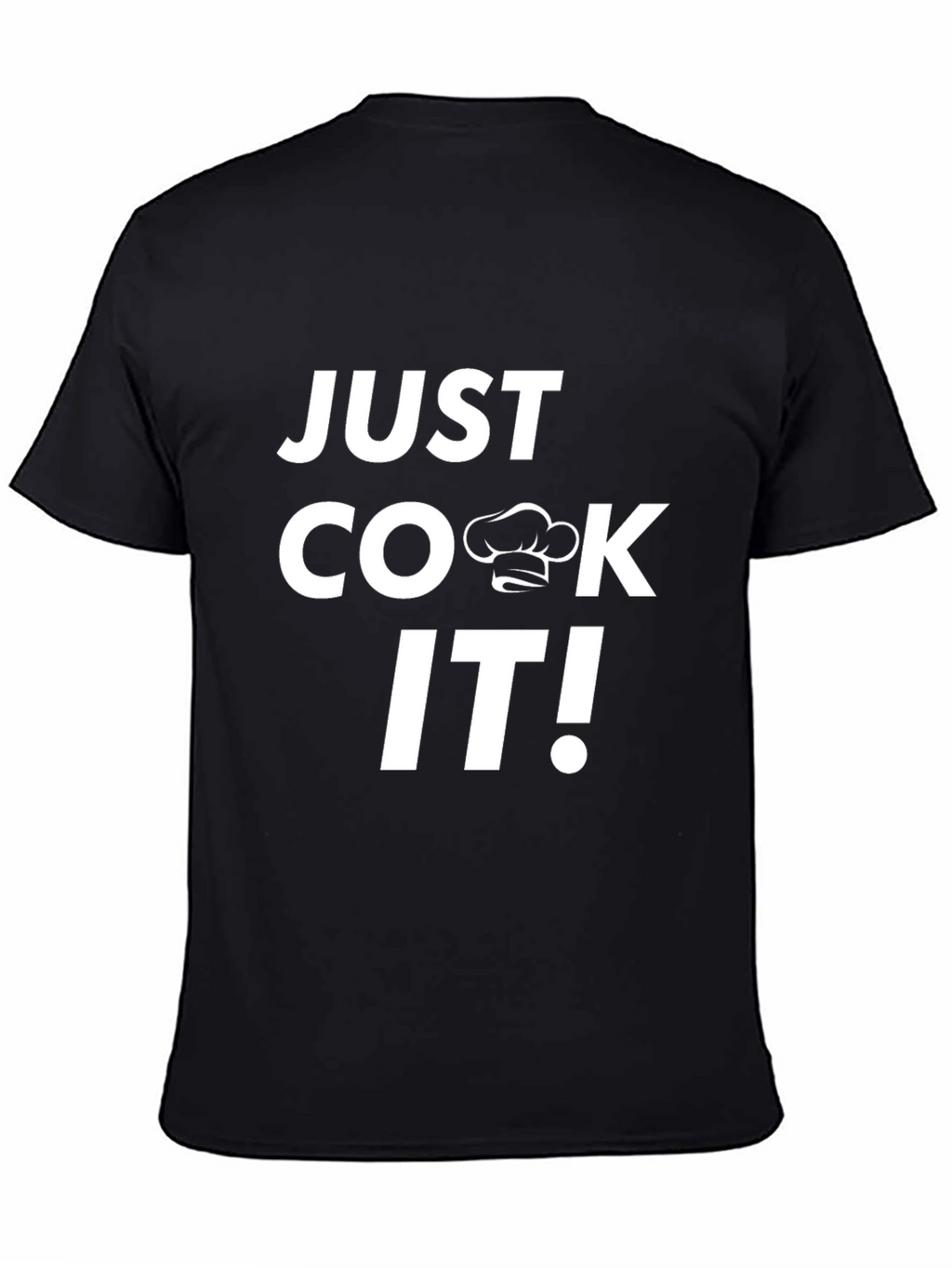 Just Cook It! Graphic T-Shirt
