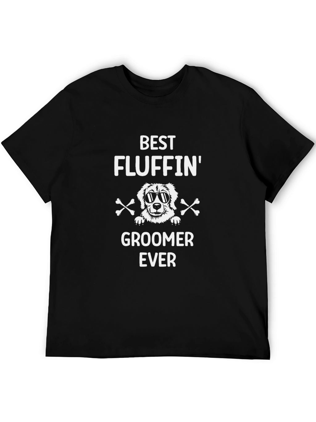 Best Fluffin Groomer Ever T-Shirt