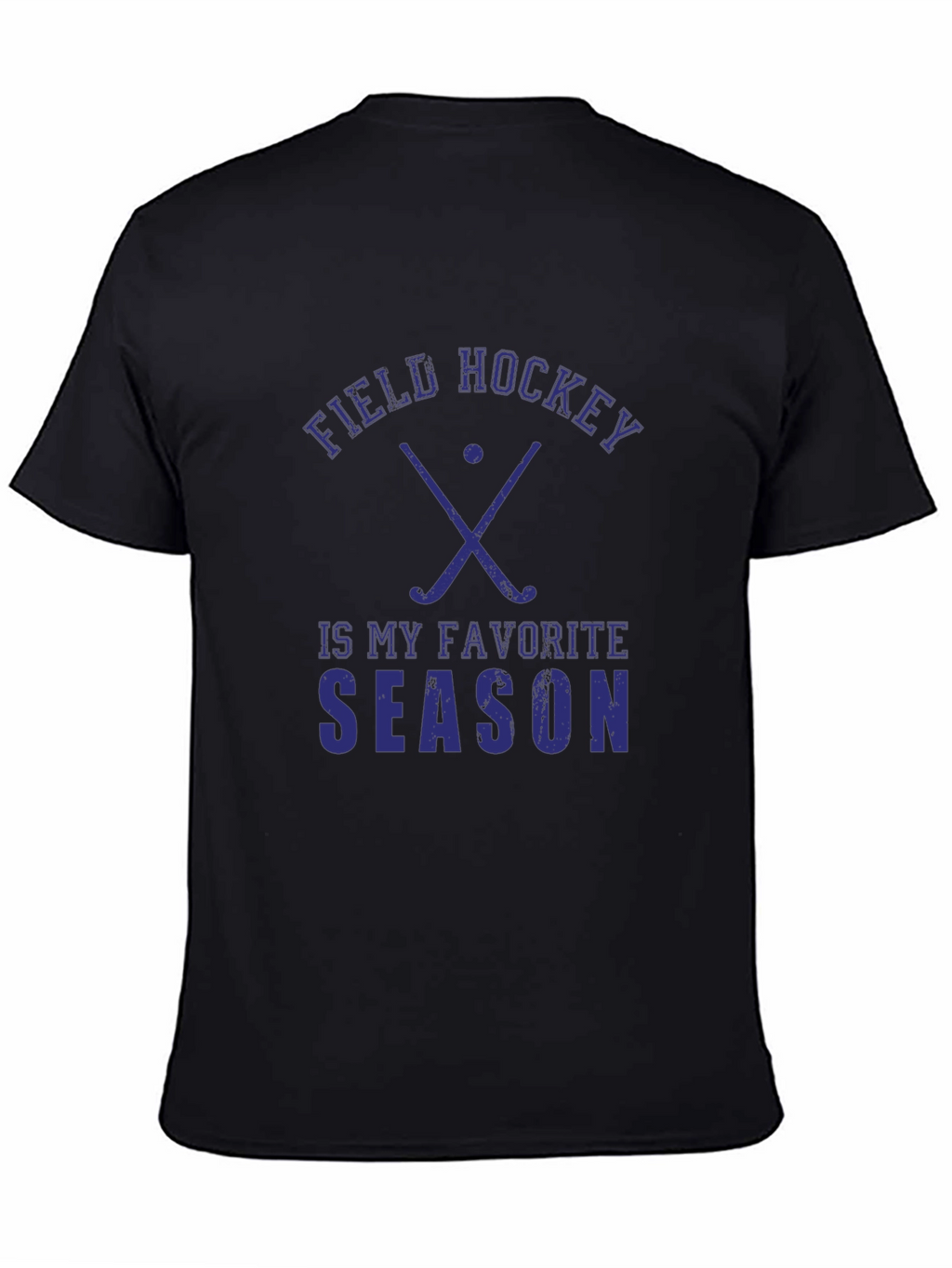 Field Hockey T-Shirt - My Favorite Season