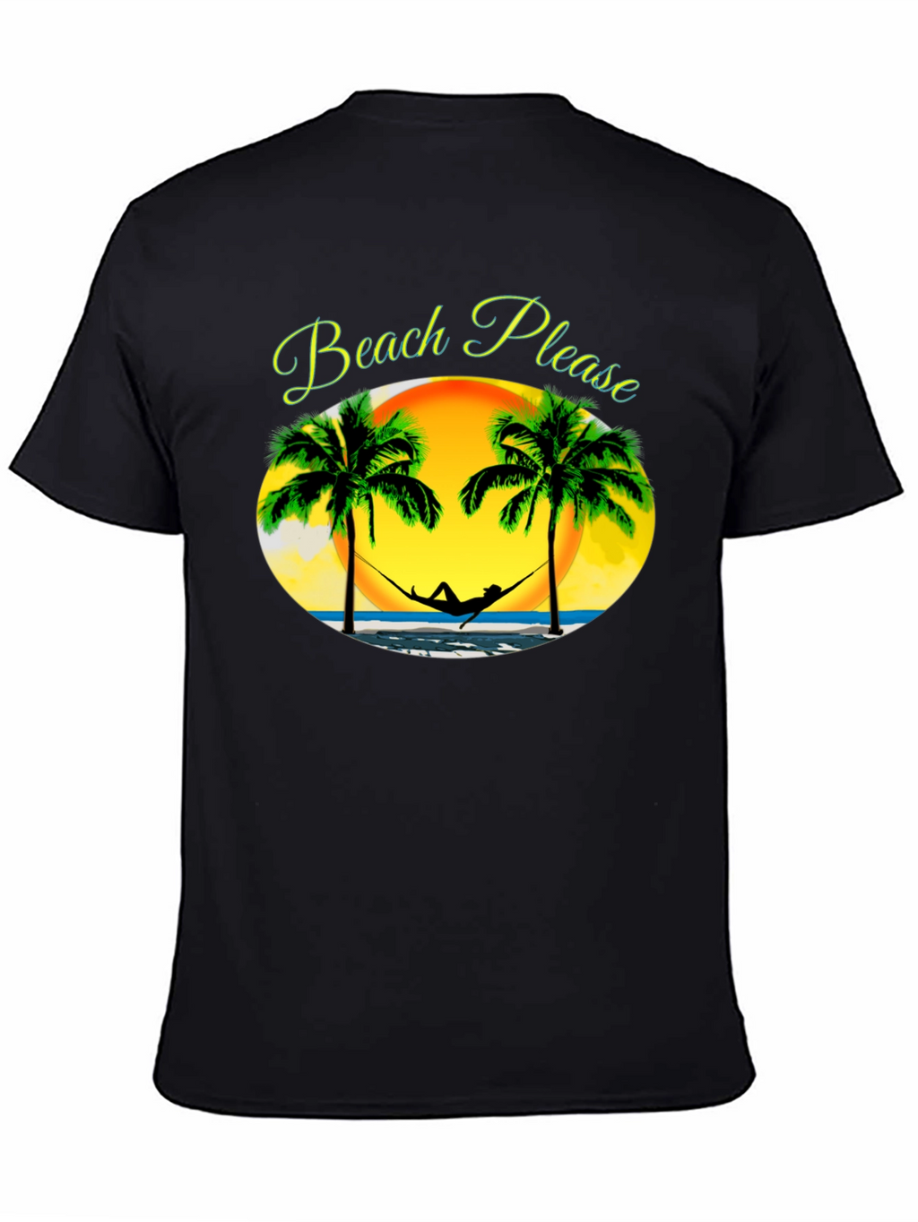 Beach Please T-Shirt - Relaxing Summer Vibes