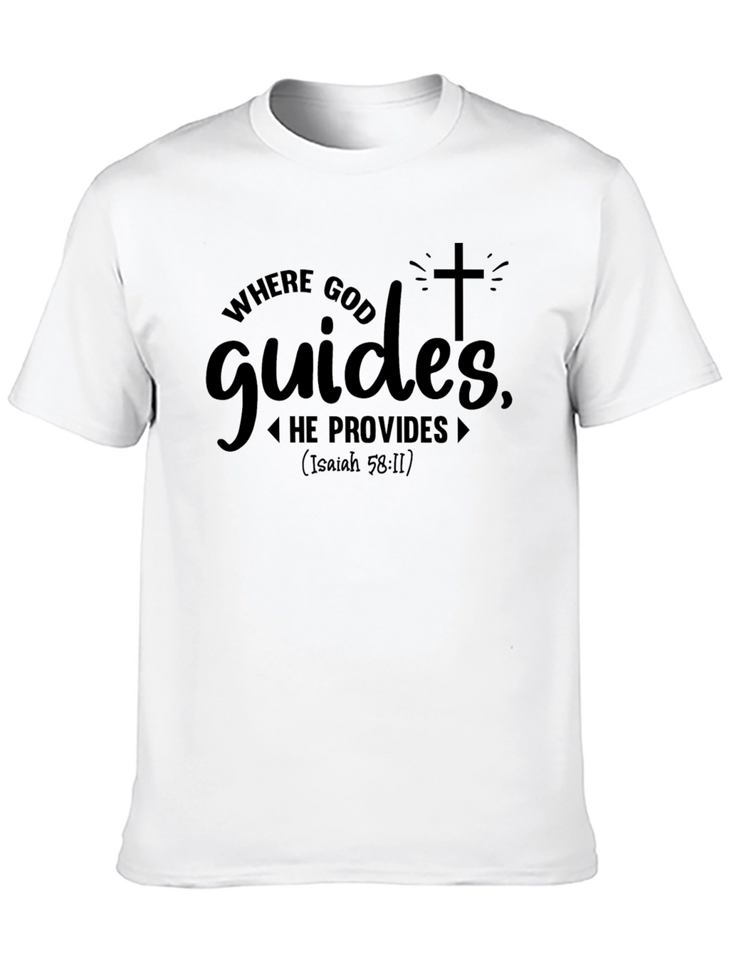 Faith-Based Christian Tee: Where God Guides