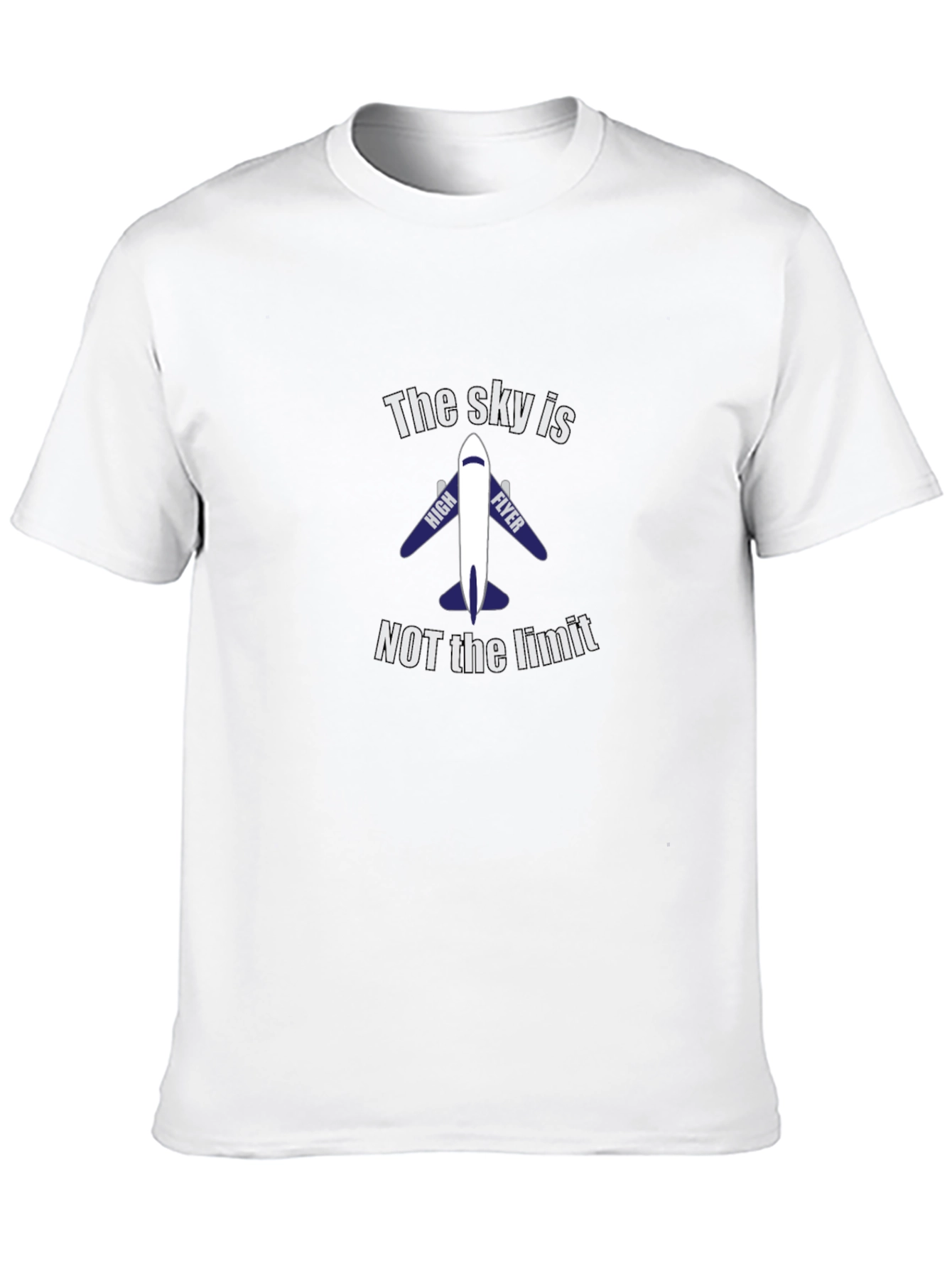 The Sky Is Not The Limit Airplane T-Shirt