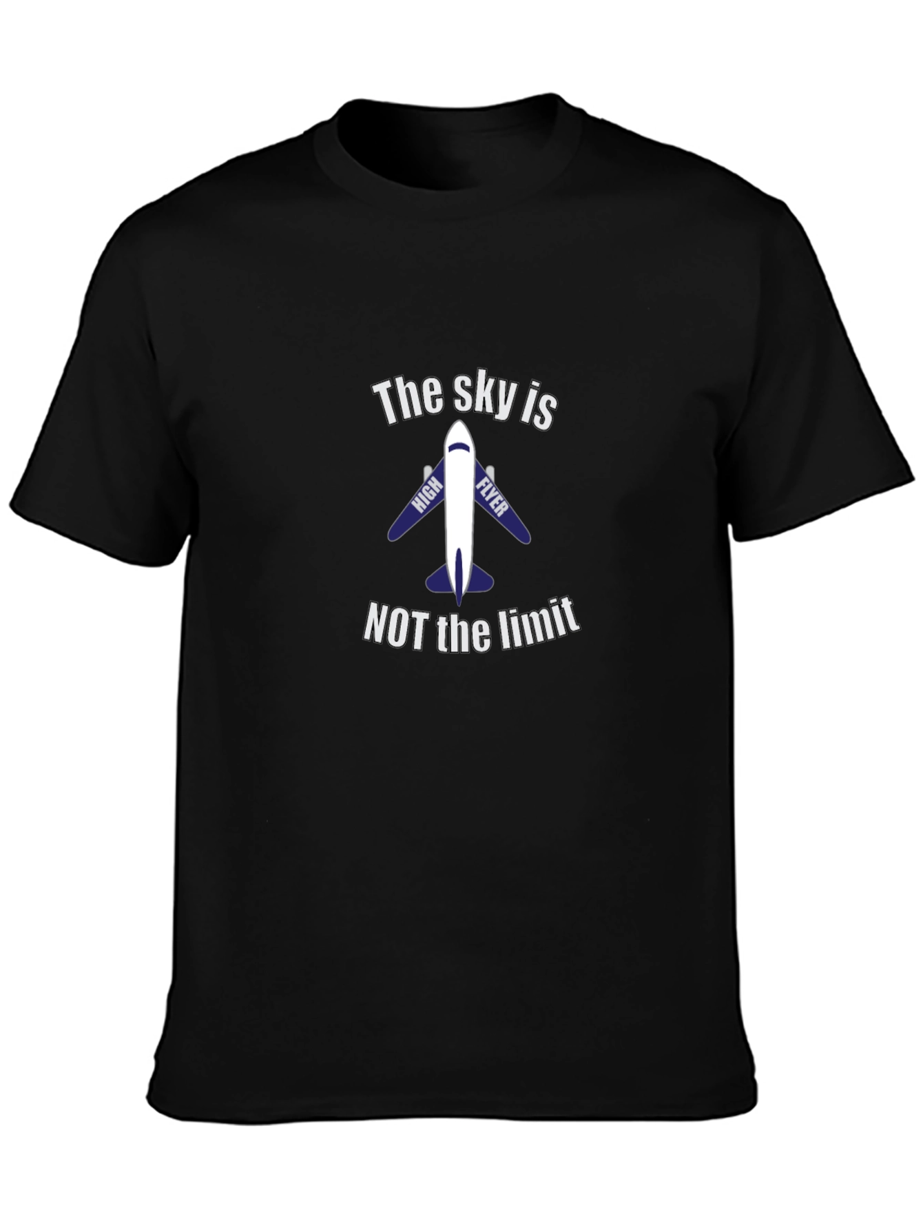The Sky Is Not The Limit Airplane T-Shirt