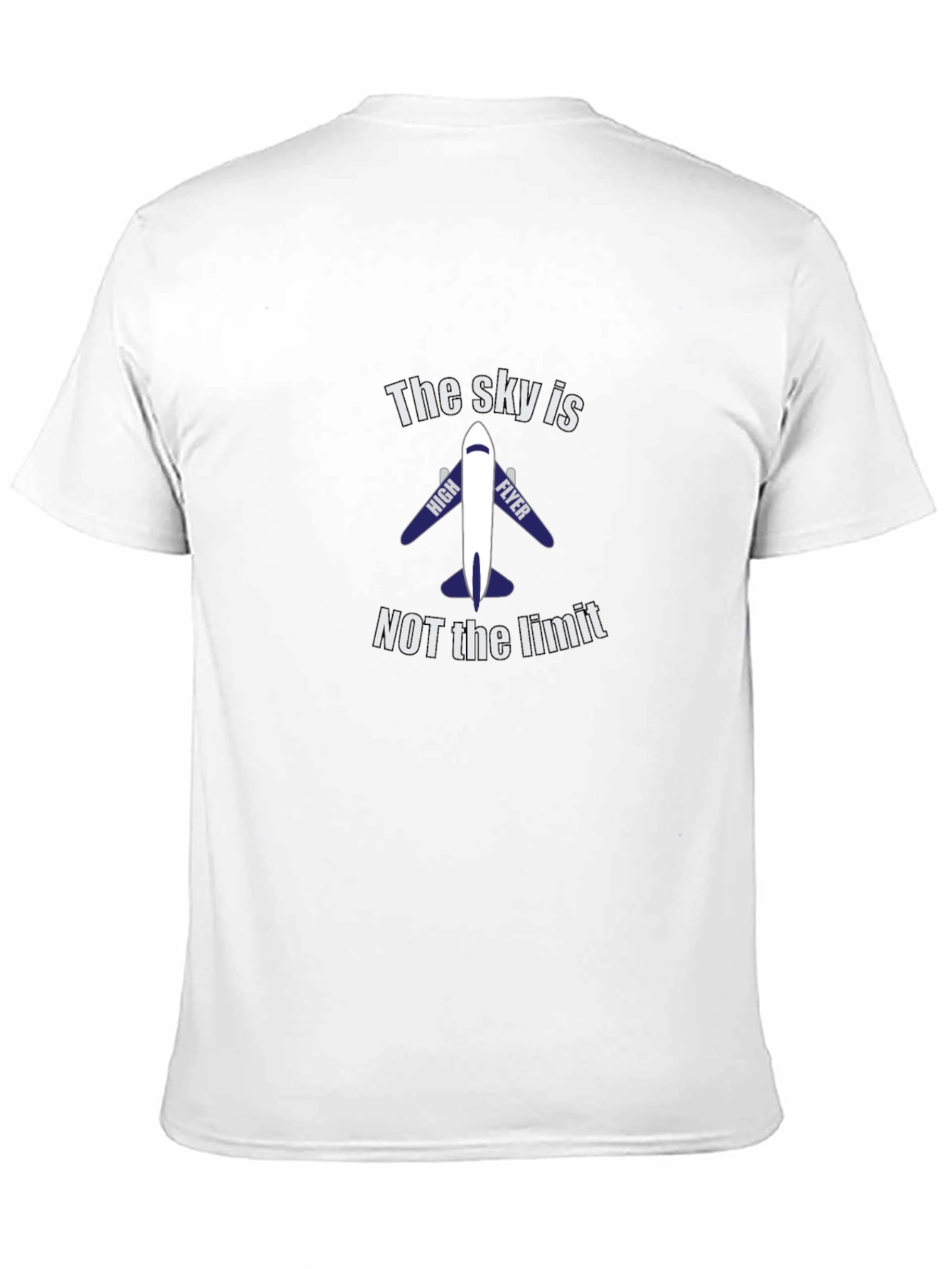 The Sky Is Not The Limit Airplane T-Shirt