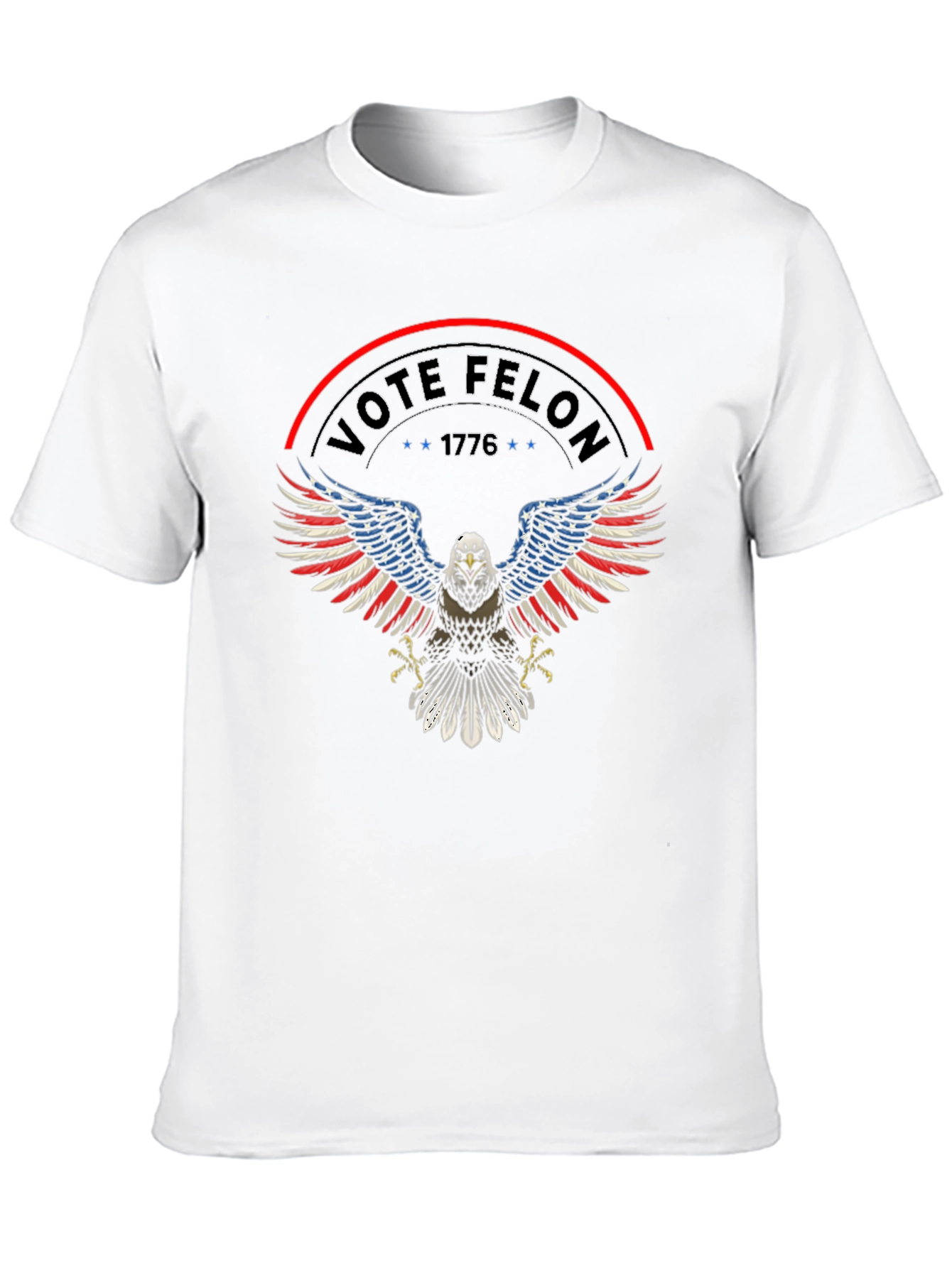 Vote Felon T-Shirt: Patriotic Eagle Design