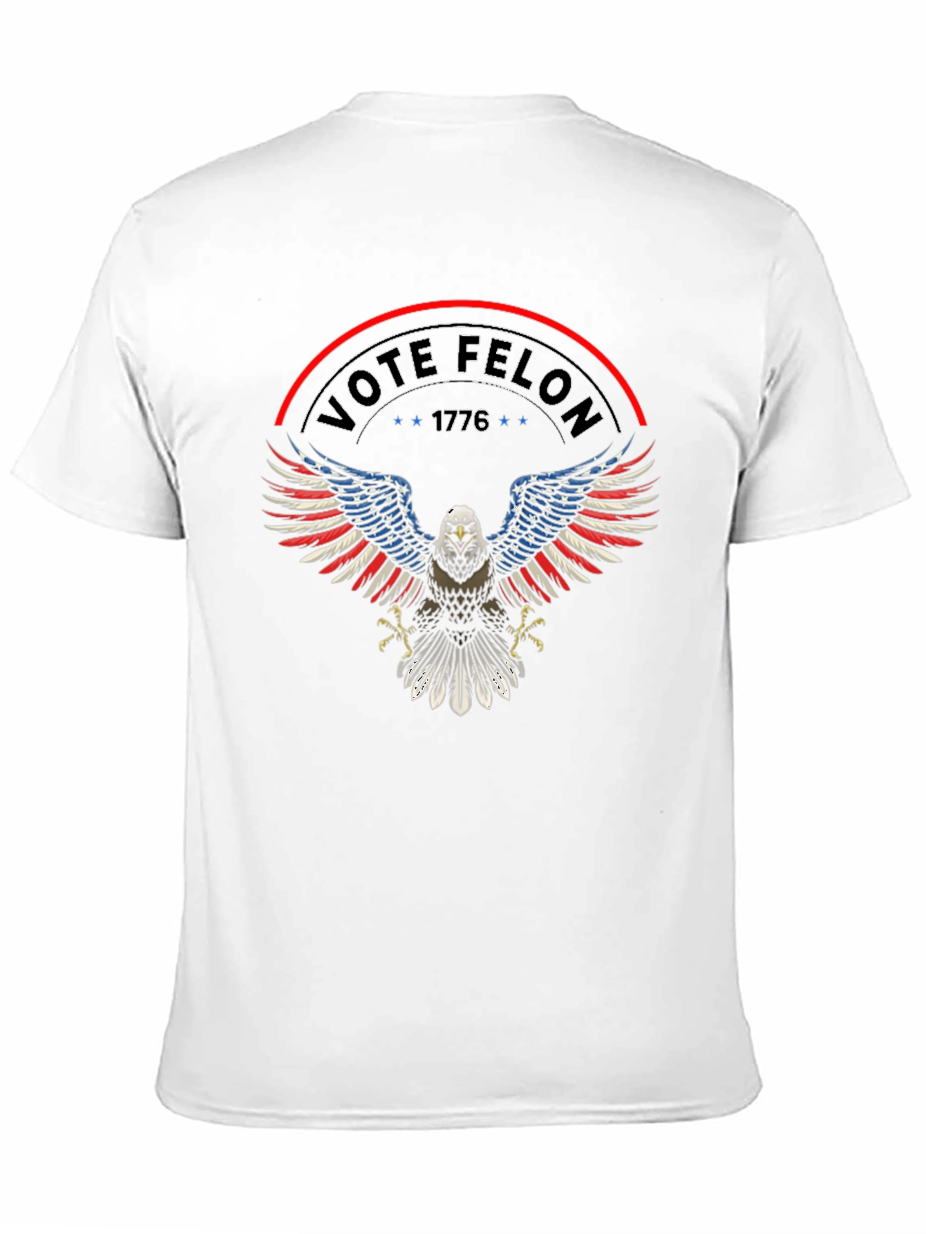 Vote Felon T-Shirt: Patriotic Eagle Design